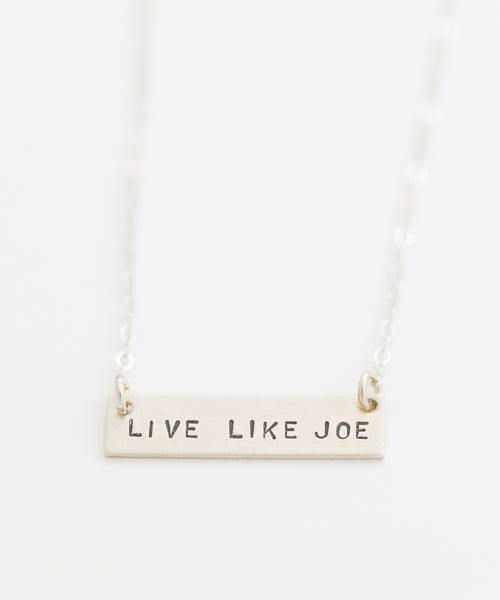 Live Like Joe Bar Necklace
