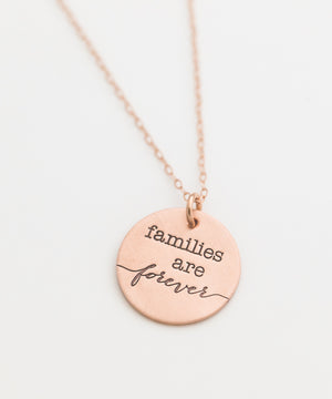 Families Are Forever Necklace