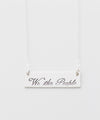 'We The People' Bar Necklace